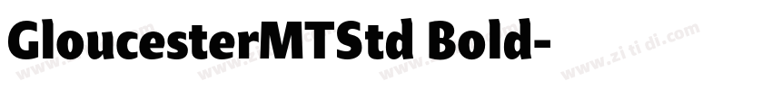 GloucesterMTStd Bold字体转换